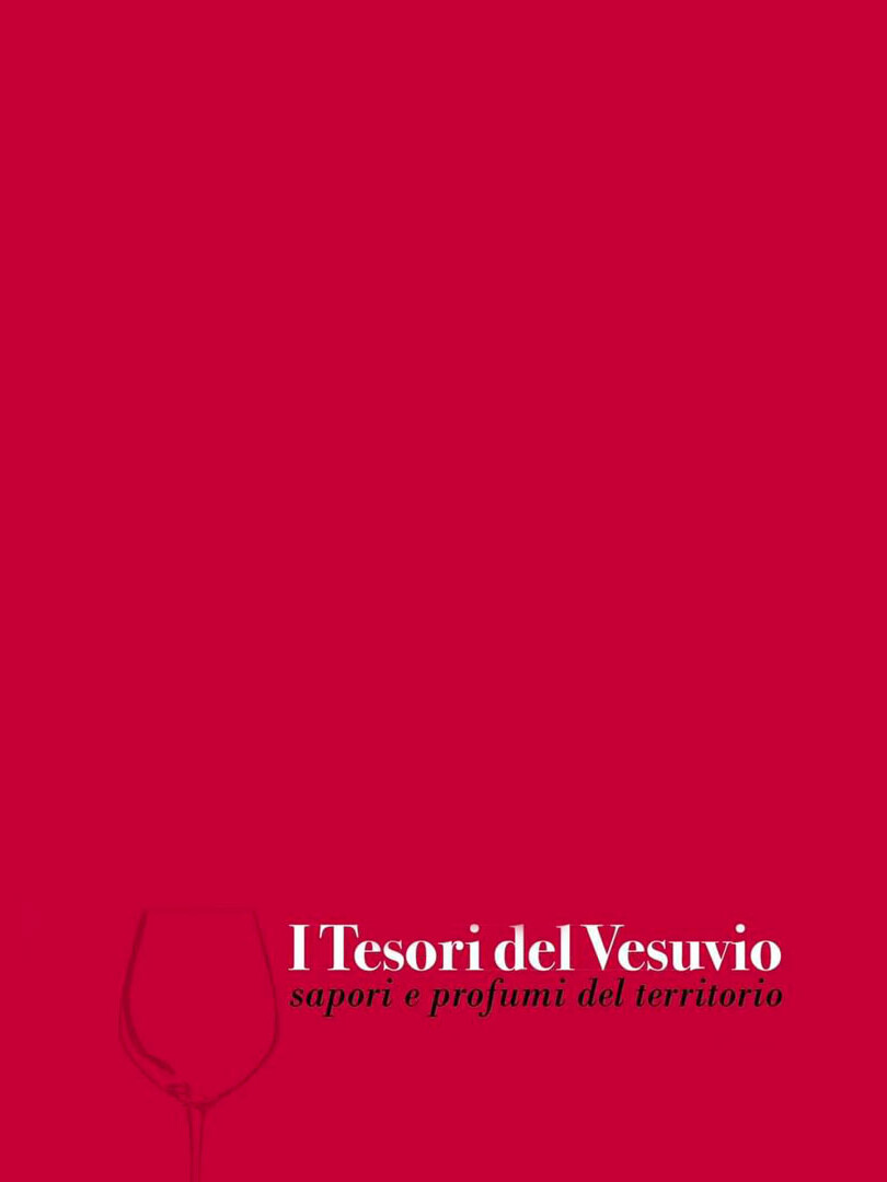 I Tesori del Vesuvio : enogastronomia, moda e musica